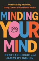 Feature Title - Minding Your Mind